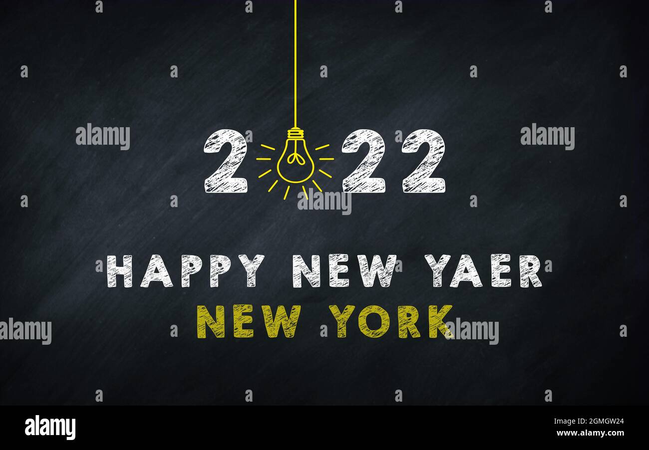 Joyeux nouvel an New York 2022 Tableau noir concept créatif. 2022 ampoule  sur tableau noir. NY Celebration concept Photo Stock - Alamy