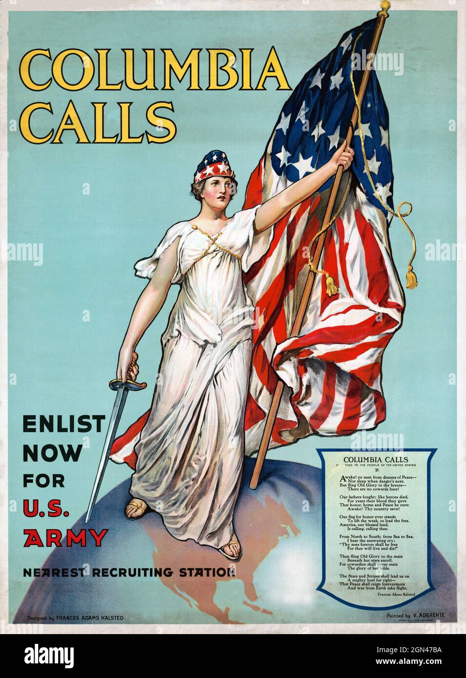 Une affiche publicitaire vintage vers 1916 intitulée Columbia Calls peint par Vincent Aderente montrant Columbia tenant les étoiles et les bandes et la ligne de droite enlist maintenant pour l'armée américaine Banque D'Images