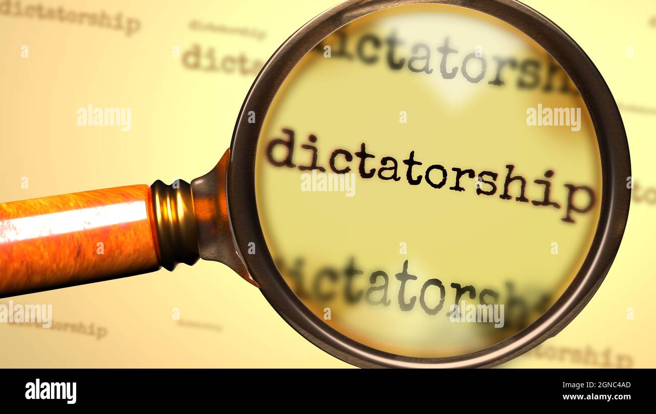 Dictature et une loupe sur le mot anglais dictature pour symboliser l'étude, l'examen ou la recherche d'une explication et des réponses connexes Banque D'Images