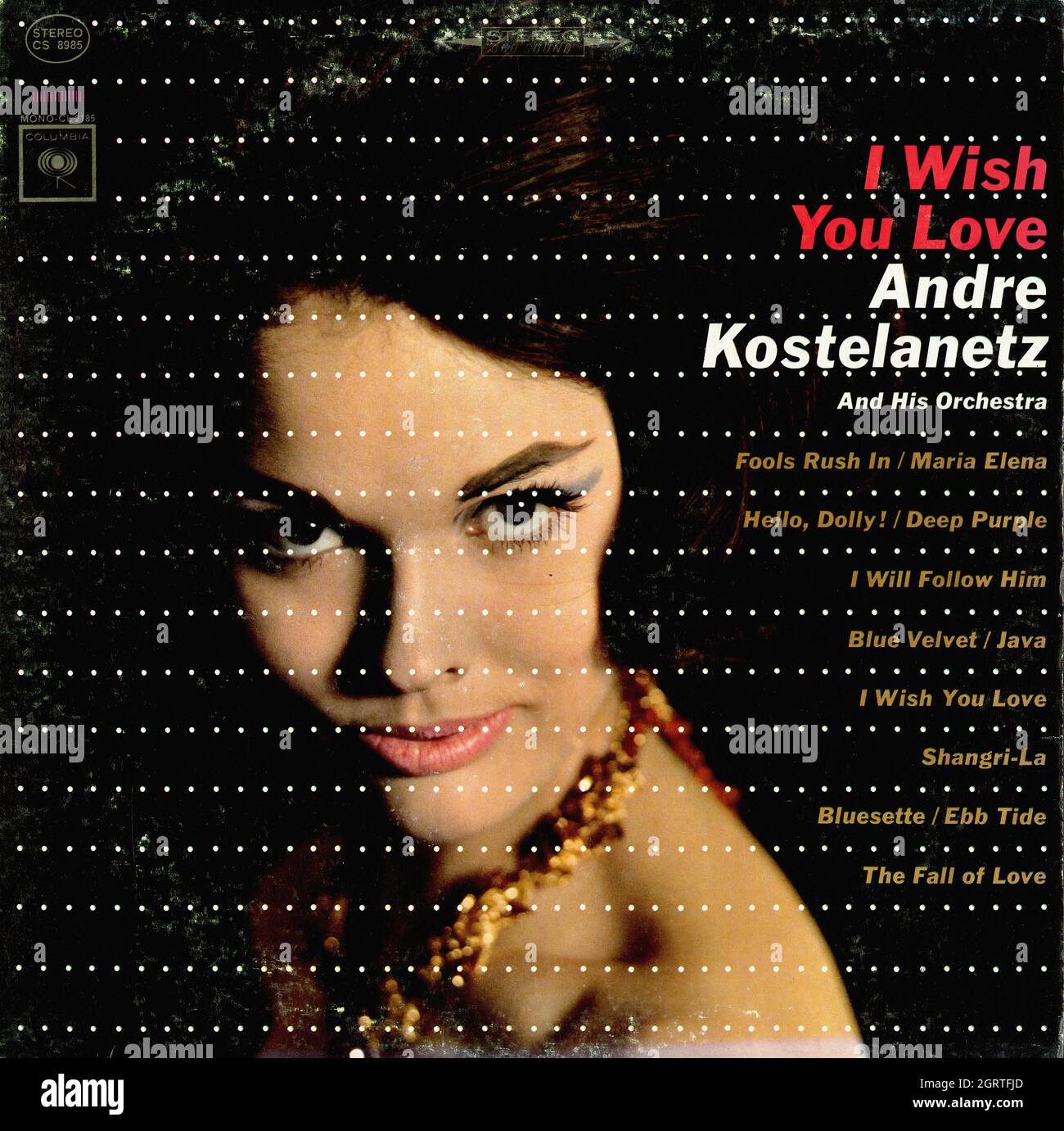Andre Kostelanetz - Je vous souhaite de l'amour - Vintage musical Vinyl Album Banque D'Images