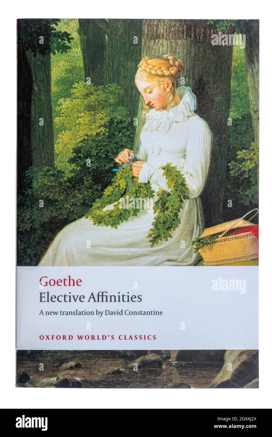 Affinités électives, un roman classique de Johann Wolfgang von Goethe, livre de poche, traduction anglaise Banque D'Images
