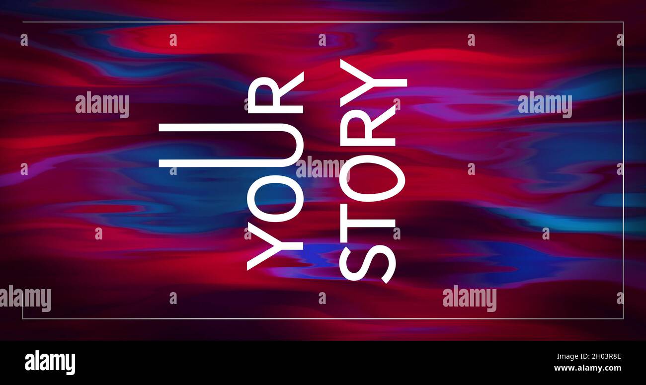 Image de mots votre histoire sur fond bleu et rouge corlorant et un cadre blanc Banque D'Images