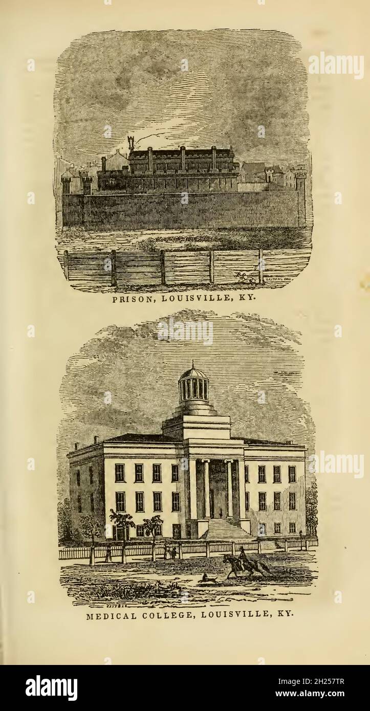 Prison [haut] et Medical College [bas], Louisville, KY du livre ' Historical Sketches of Kentucky (1847) ' SON HISTOIRE, ANTIQUITÉS, ET CURIOSITÉS NATURELLES, GÉOGRAPHIQUE, STATISTIQUE,ET DES DESCRIPTIONS GÉOLOGIQUES.AVEC DES ANECDOTES DE LA VIE DE PIONNIER par Lewis Collins.Publié par Lewis Collins, Maysville, KY. Et J. A. & U. P. James Cincinnati. En 1847 Banque D'Images