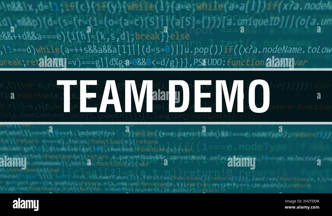 Team Demo concept avec des parties aléatoires du code de programme.Team Demo texte écrit sur le code de programmation résumé de la technologie de base du développeur de logiciel an Banque D'Images