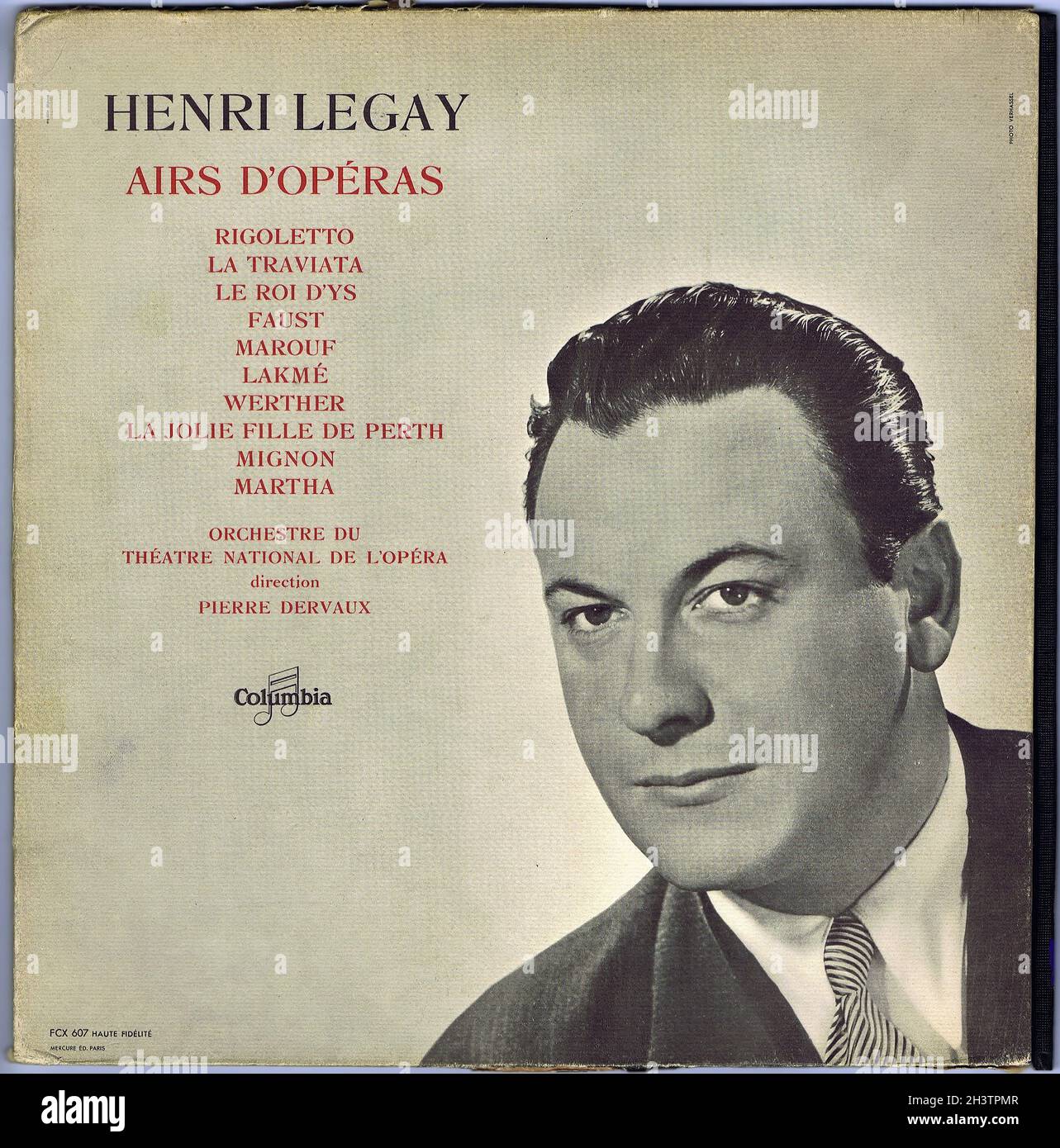 Henri Legay â€′ airs dâ€™opéras â€™Rigoletto â€′ la Traviata â€′ le Roi dâ€™Ys â€™Faust â€™LakmeÌ â€′ Werther â€™Mignon â€′ Marthat - Dervaux Columbia UK France - musique classique Vintage Vinyl Record Banque D'Images