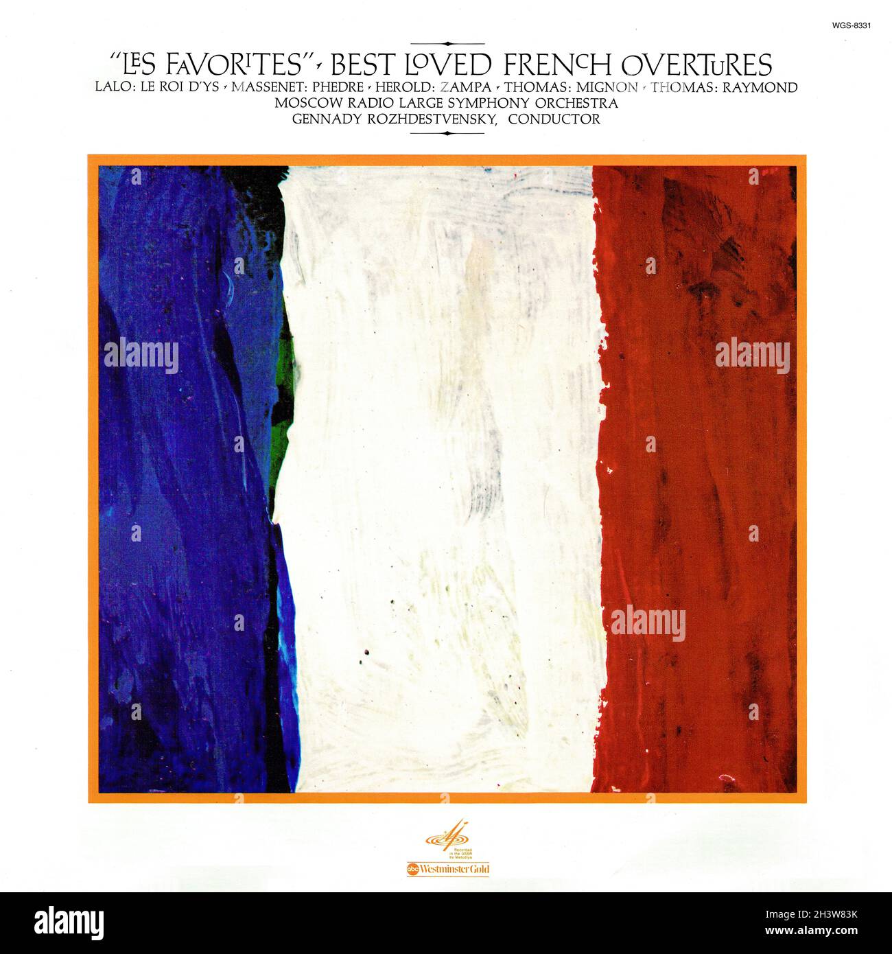 Les Favoris - Lalo le roi d'Ys - Massenet Phèdre - Thomas Mignon - Raymond - Rozhdestvensky Westminster Gold 1 - musique classique Vinyl Record Banque D'Images