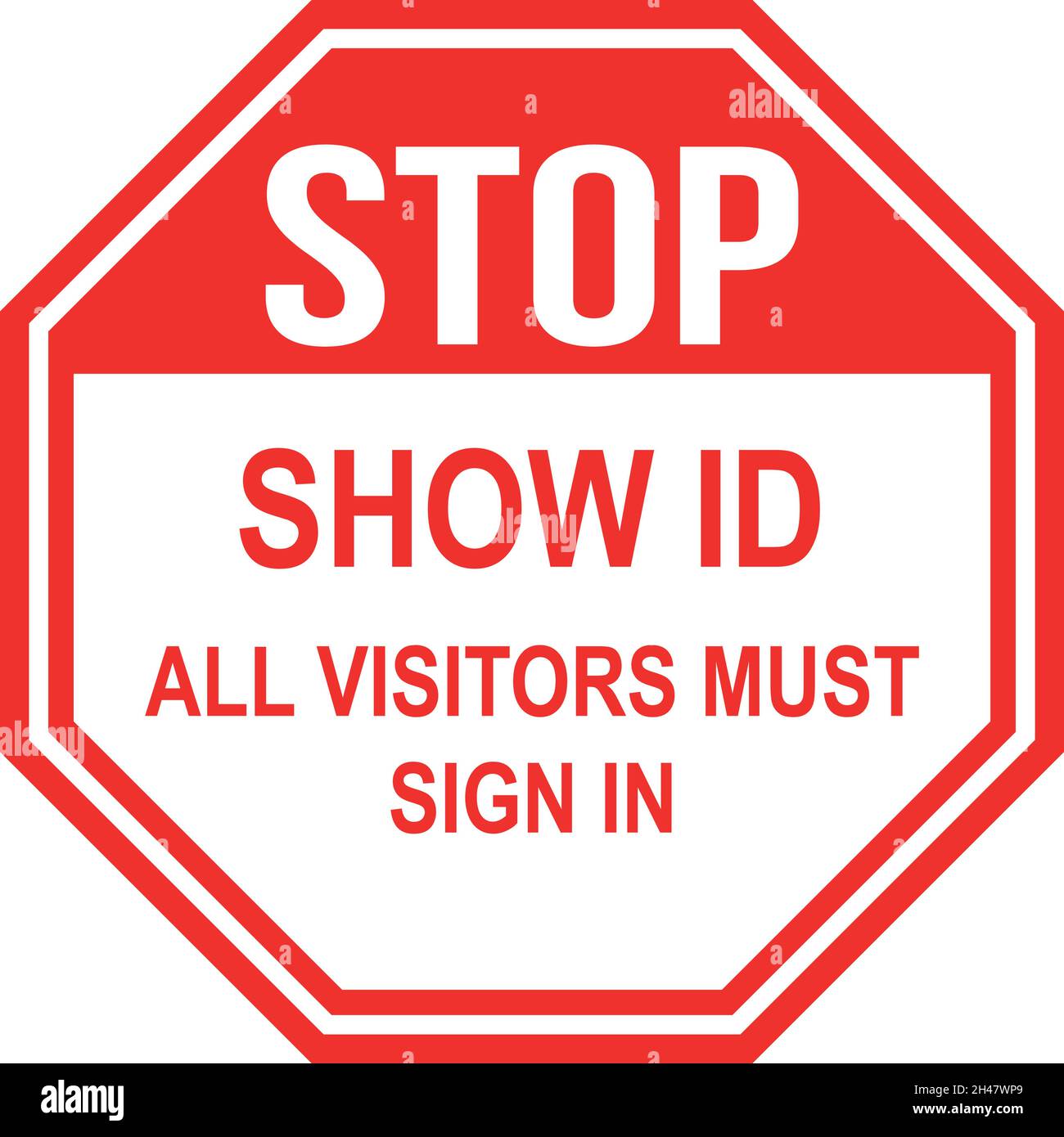 ID d'arrêt du spectacle tous les visiteurs doivent signer.Arrière-plan rouge.Signes et symboles de sécurité sur le lieu de travail. Illustration de Vecteur