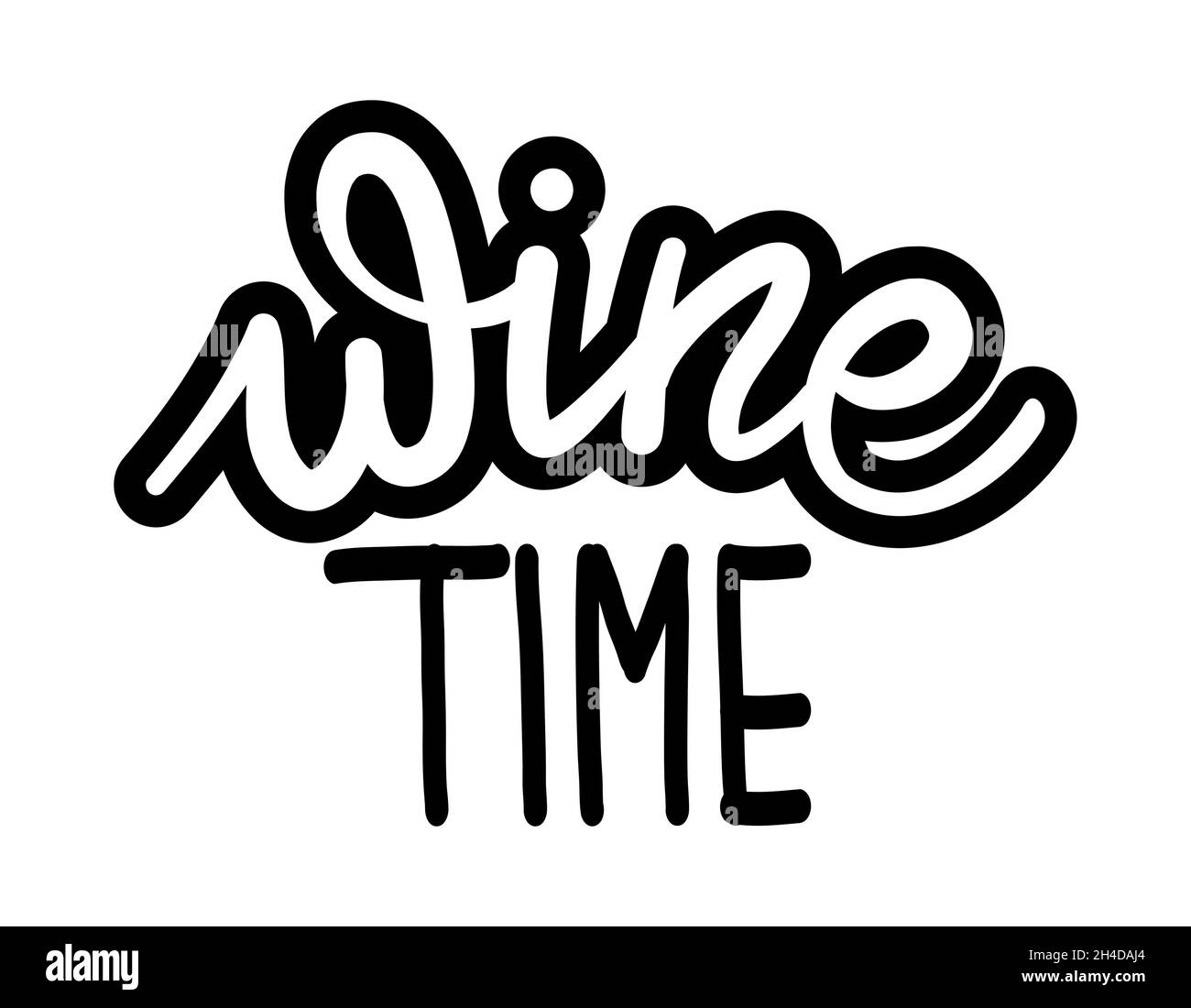 Wine Time - citation amusante pour l'art mural du bar ou du restaurant. Mon propre lettrage à la main avec le texte du vin.Badge pour cartes de vœux design, invitations de vacances, ph Illustration de Vecteur