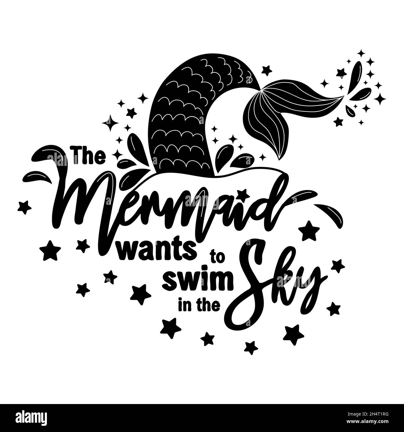 La Sirene Reve De Nager Dans Le Ciel Parmi Les Etoiles Carte De Queue Mermaid Avec Eclaboussures D Eau Etoiles Citation Inspirante Sur L Ete L Amour Et Le Se Image Vectorielle Stock Alamy