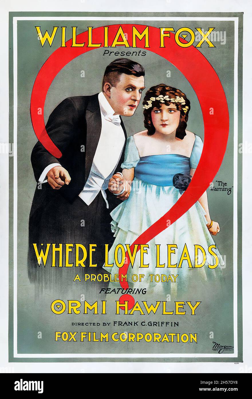 Affiche de film vintage pour le film américain de drame où l'amour mène (1916) exploit.Ormi Hawley.Fox film Corporation. Banque D'Images