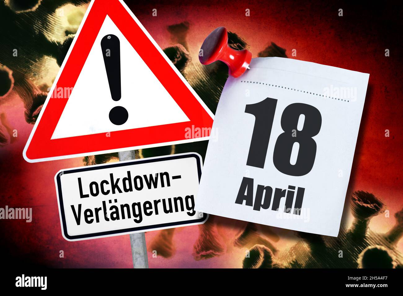FOTOMONTAGE, Schild mit Aufschrift Lockdown-Verlaengerung vor coronavirus und Kalenderblatt 18.Avril Banque D'Images