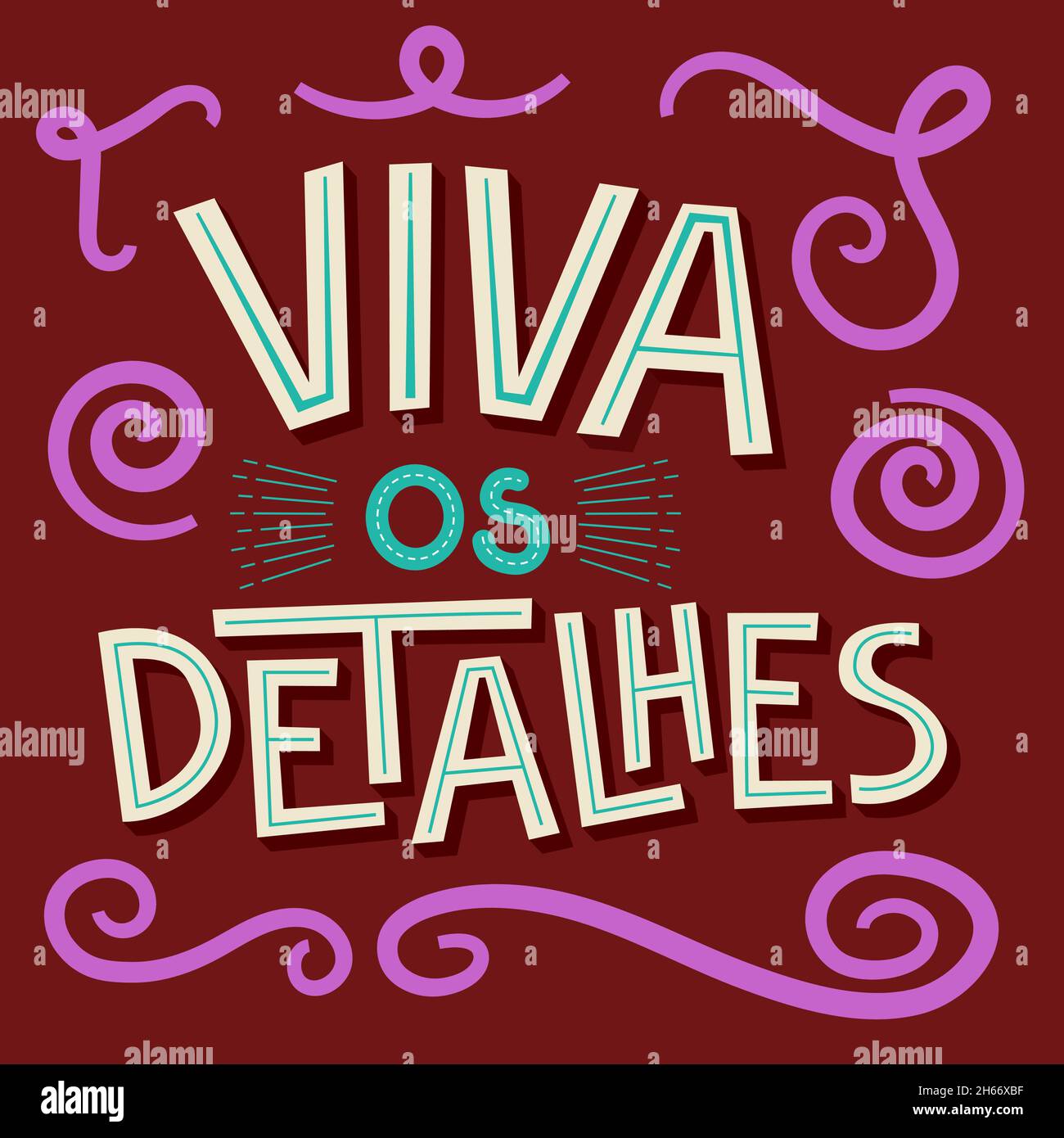 Bonne illustration colorée en portugais brésilien.Traduction - Live the details. Illustration de Vecteur