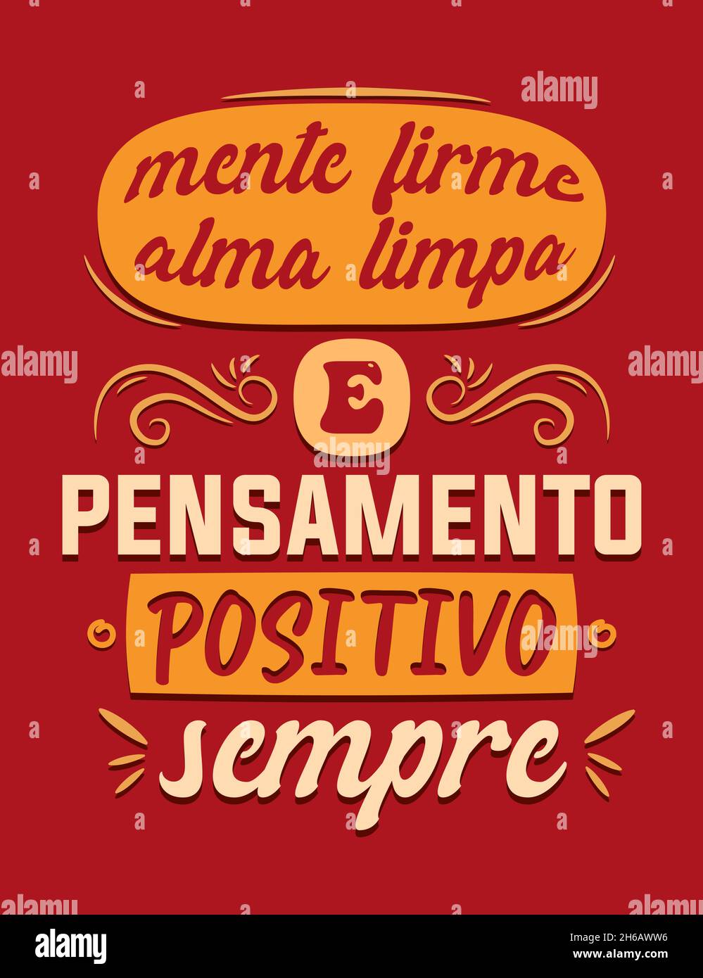 Affiche portugaise inspirante.Traduction : 'esprit sain, âme propre et pensée positive toujours' Illustration de Vecteur