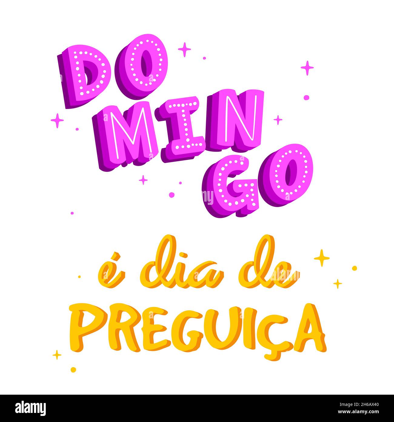 Bonne phrase en portugais.Traduction: 'Jour calme, jour paresseux' Illustration de Vecteur
