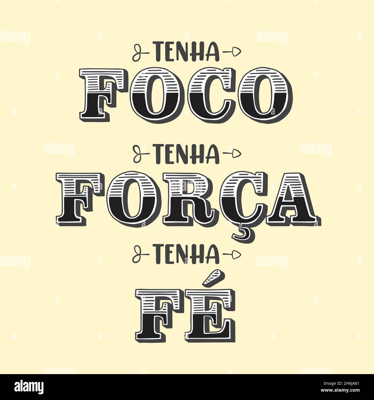Expression portugaise motivationnelle Traduction du portugais brésilien : « ayez le focus, soyez fort, ayez la foi » Illustration de Vecteur