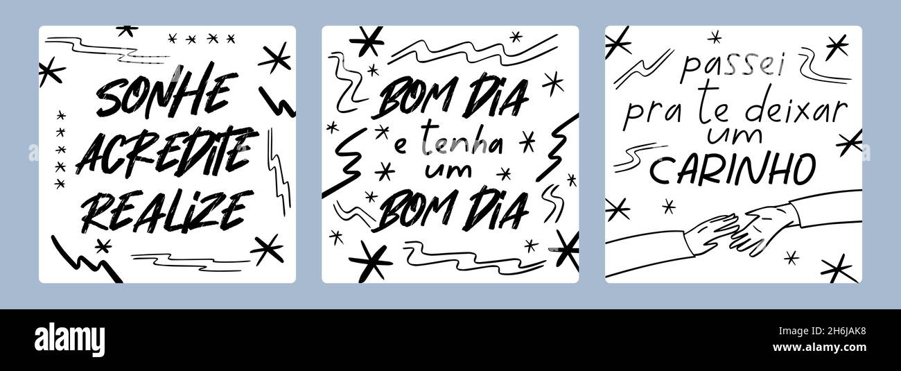 Trois bons sentiments portugais brésilien : 'Dramez,  croyez, réalisez' 'Bonjour et bonne journée' 'Je me suis arrêté pour vous  quitter Image Vectorielle Stock - Alamy