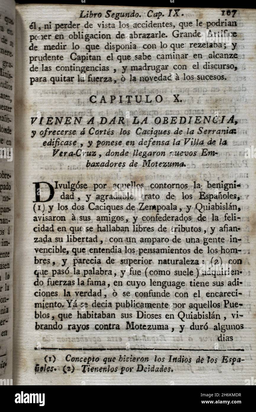 'Les Chieftains des Highlands viennent pour donner leur obéissance et se proposer à Cortés: La Villa de la Vera-Cruz est construite et mise en défense, où les nouveaux ambassadeurs de Montezuma arrivent...'Obéissance et soumission des chefs des hautes terres à Hernán Cortés.'Historia de la Conquista de México, población, y progresos de la América septentrional, conocida por el nombre de Nueva España' (Histoire de la conquête du Mexique, population, et progrès de l'Amérique du Nord, connu sous le nom de Nouvelle Espagne).Ecrit par Antonio de Solís y Rivadeneryra (1610-1686), chroniqueur des Indes.V Banque D'Images