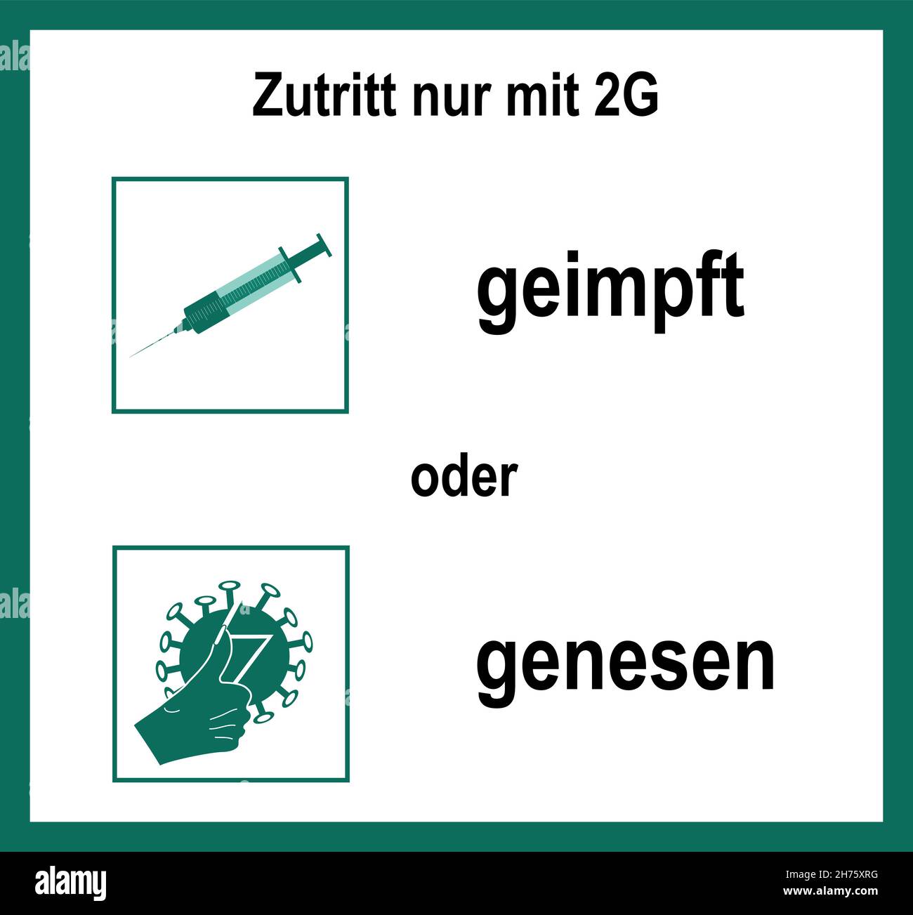 Symboles avec la règle 2G.Texte en allemand (accès uniquement avec 2G) et (vacciné ou récupéré). Vector Illustration de Vecteur