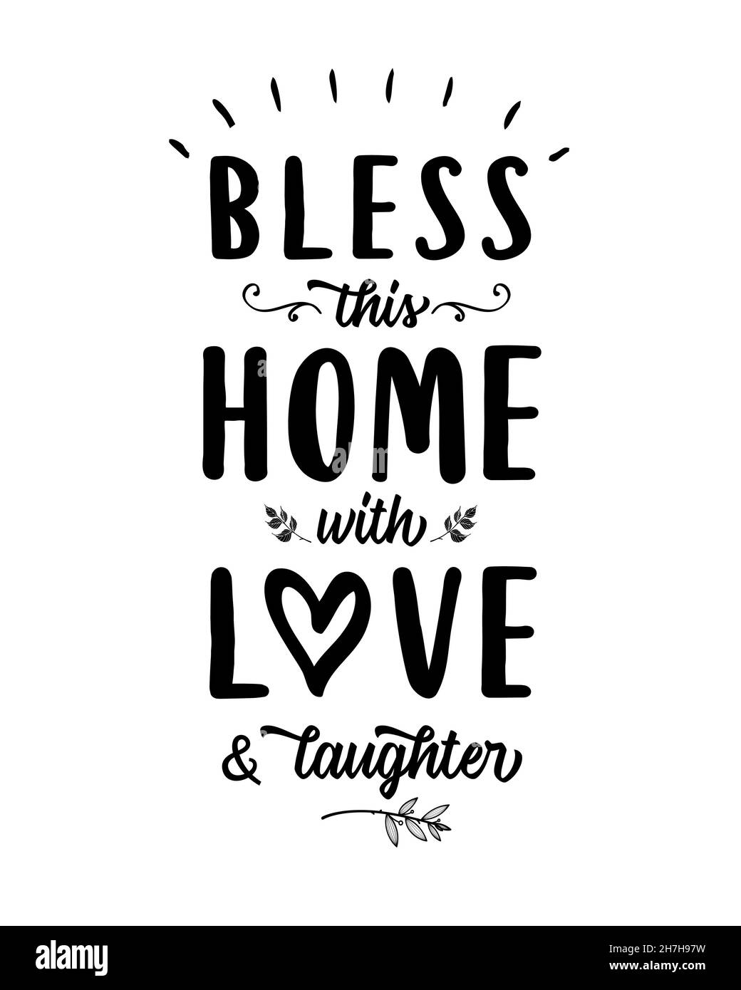 Bénir cette maison avec amour et rire - vecteur chrétien lettrage conception biblique avec rayons de lumière, icône de coeur, branches et feuilles Illustration de Vecteur