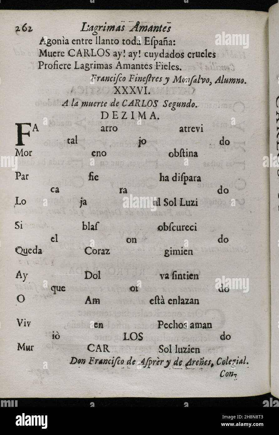 Histoire de l'Espagne.Décima à la mort du roi Charles II par Francisco de Asper y de Arenes.Larmes d'Amour, versé par l'éminente ville de Barcelone... dans les magnifiques rituels de deuil consacrés à la mémoire bien-aimée et vénérée de son Roi et Seigneur décédé, don Carlos II ('Lagimas amantes de la excelentissima Ciudad de Barcelona, con que agradecida a las reales finezas y benevos,Demuestra su amor y su dolor, en las magnifilas exiquias que celeó a las amadas y venerables memorias de su difunto Rey y Señor, D. Carlos II').Par Josep Rocaberti.Edition à Barcelone, dans l'impression de Juan P. Banque D'Images