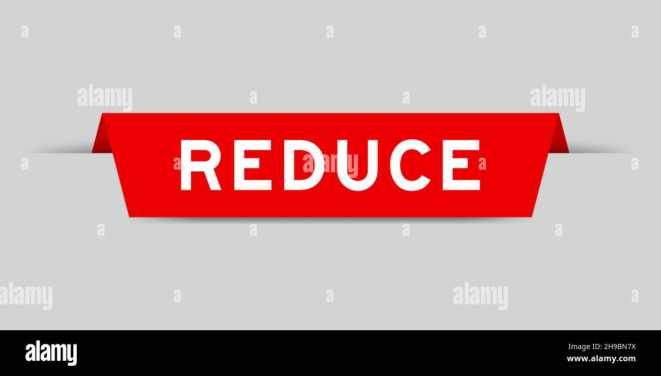 Étiquette rouge insérée avec le mot réduire sur fond gris Illustration de Vecteur