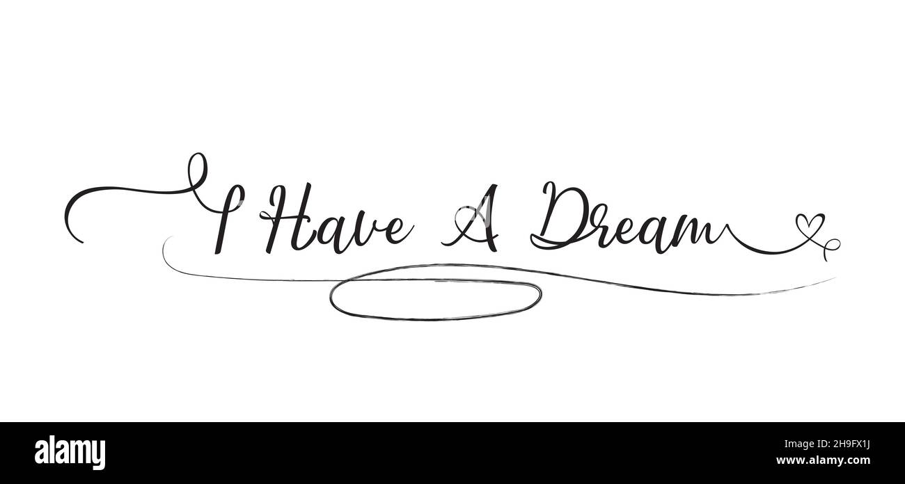 17 janvier - Journée MLK.Calligraphie style lettrage à la main conception pour les citations inspirantes J'ai un rêve. Design pour la bannière, l'affiche, la chemise, la carte. Illustration de Vecteur