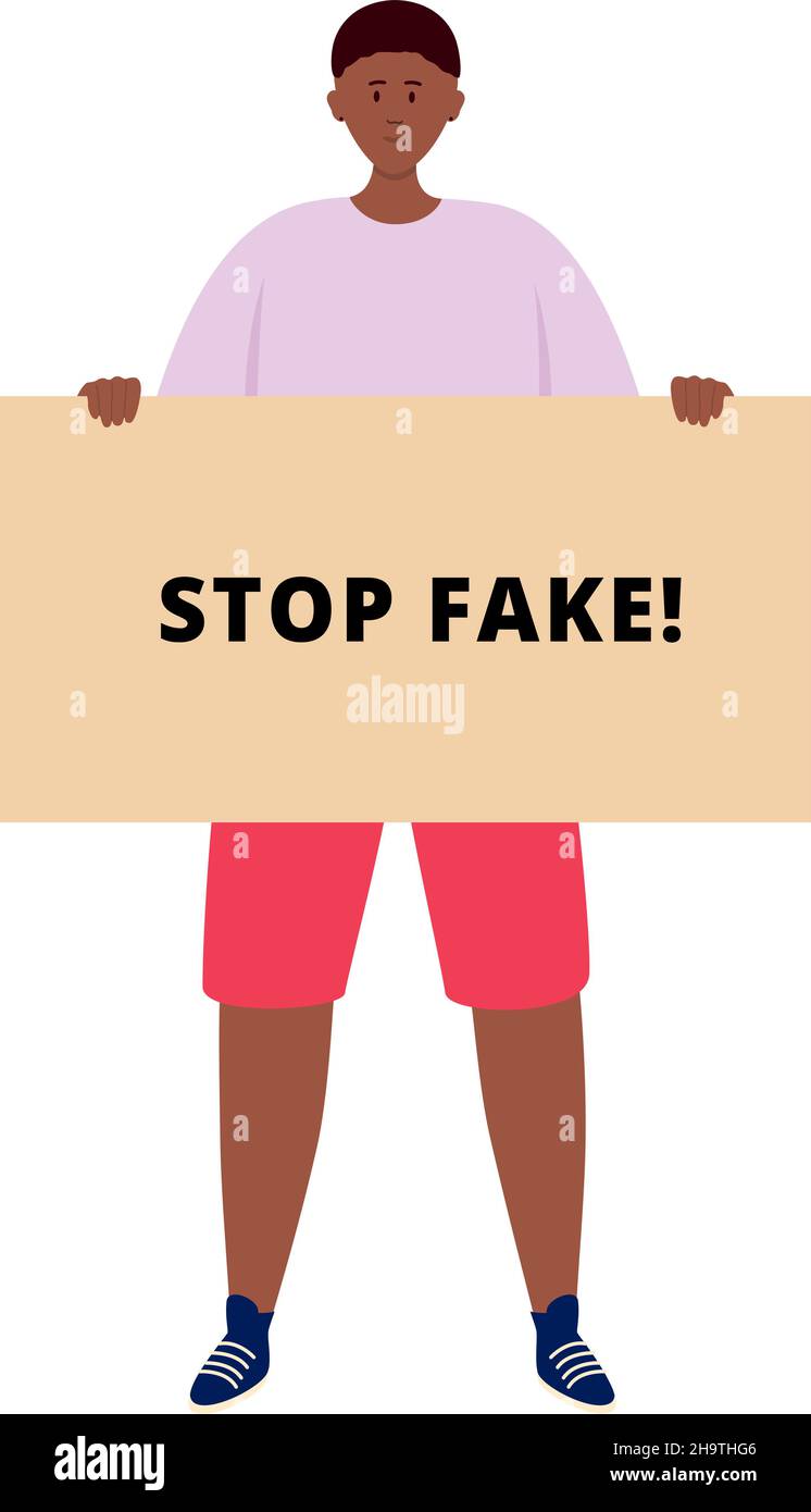 Guy tenant arrêter fausse bannière.Homme protestant contre le mensonge dans les médias sociaux.Illustration vectorielle Illustration de Vecteur