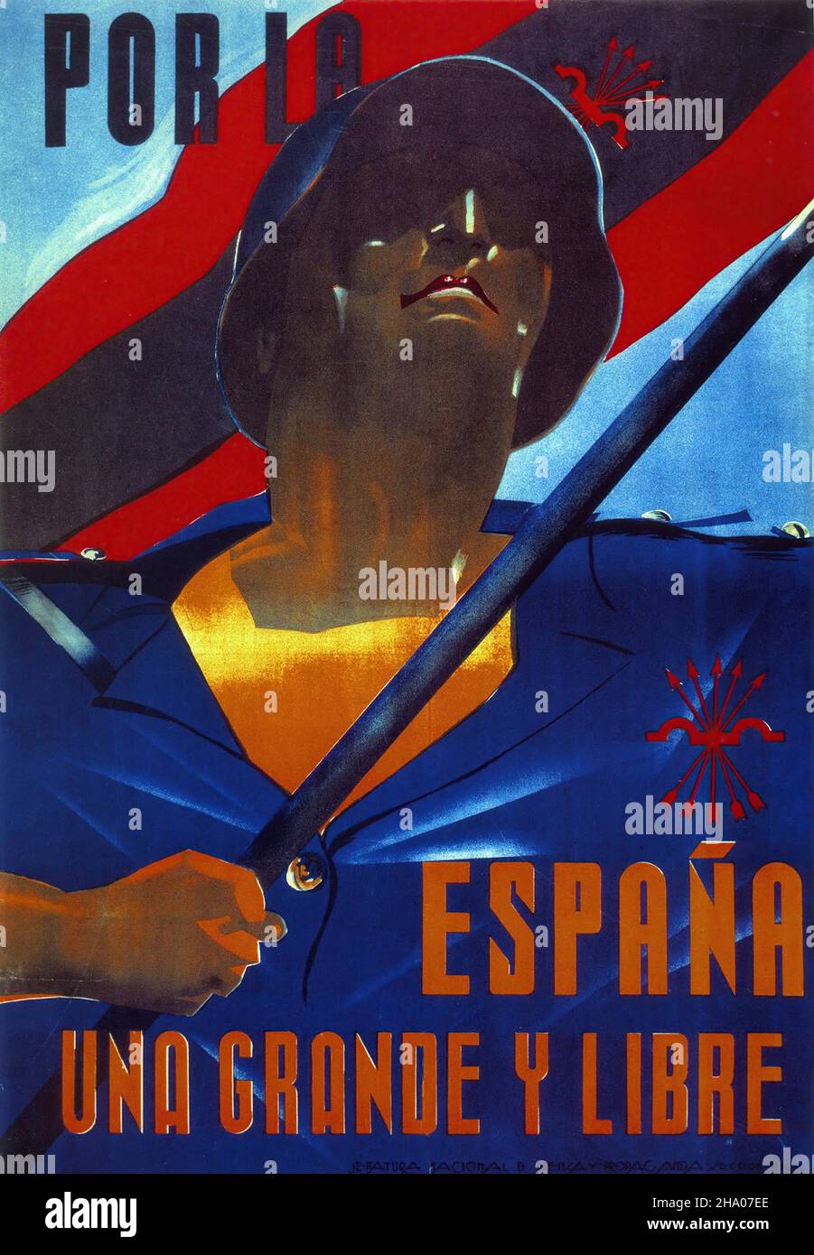 Por la Espana una Grande y libre - Poster de propagande sur la guerre civile espagnole (Guerra civil Española) Banque D'Images