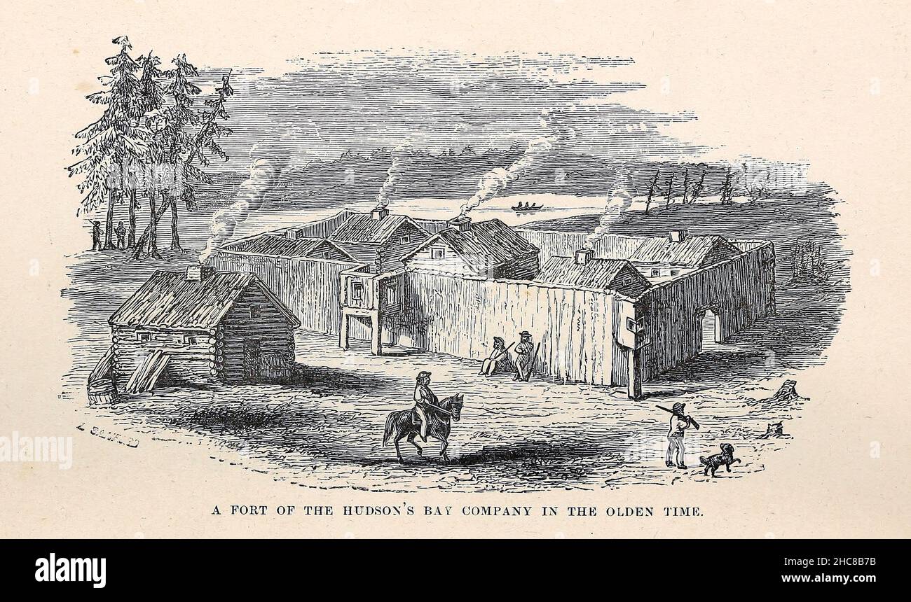 Un fort de la Compagnie d'Hudson à l'époque d'Olden, tiré du livre « les races indigènes de l'Amérique du Nord » édité par William Henry Withrow, 1895 Banque D'Images