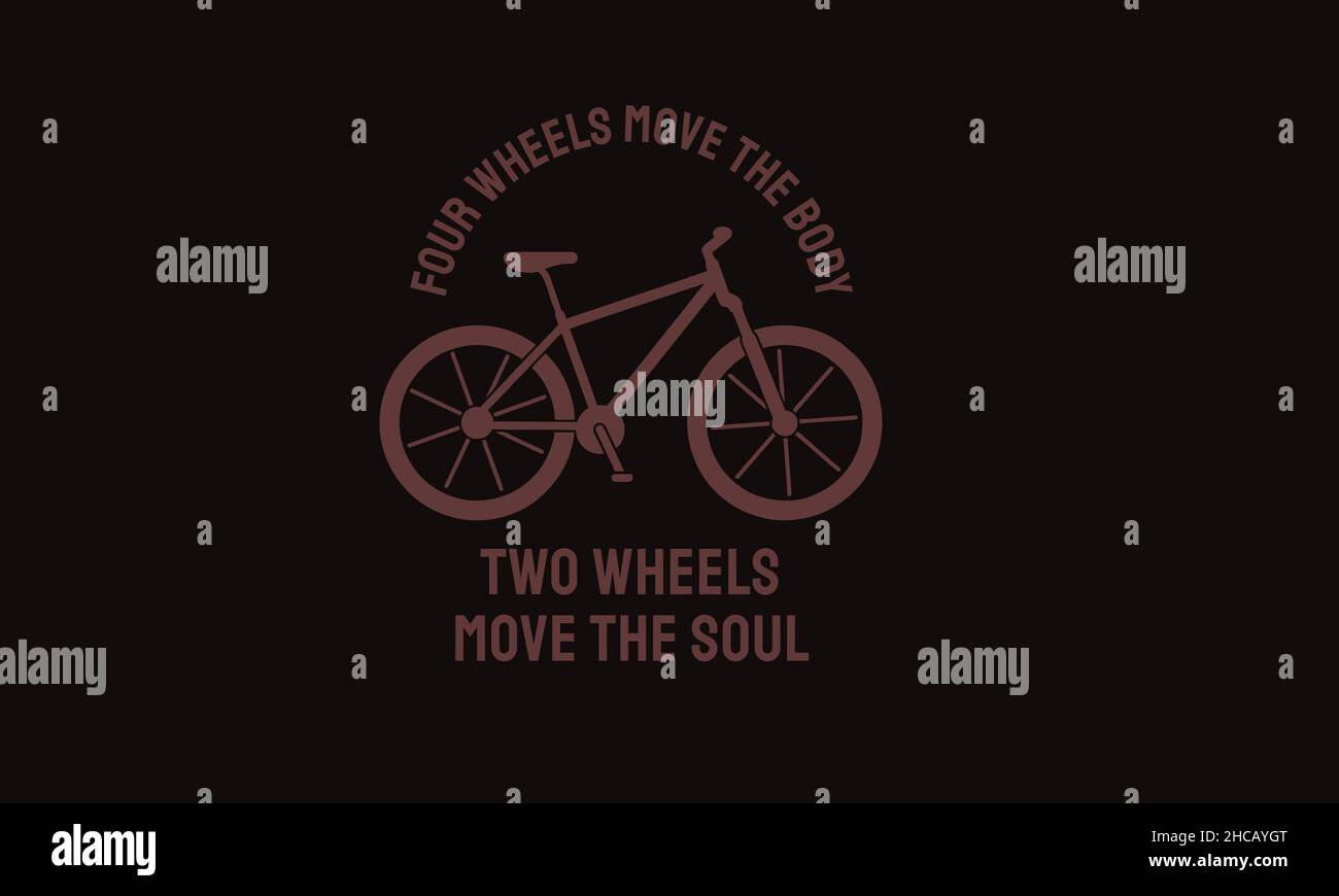quatre roues déplacer le corps deux roues déplacer le soul vélo t-shirt monogramme texte modèle vectoriel Illustration de Vecteur