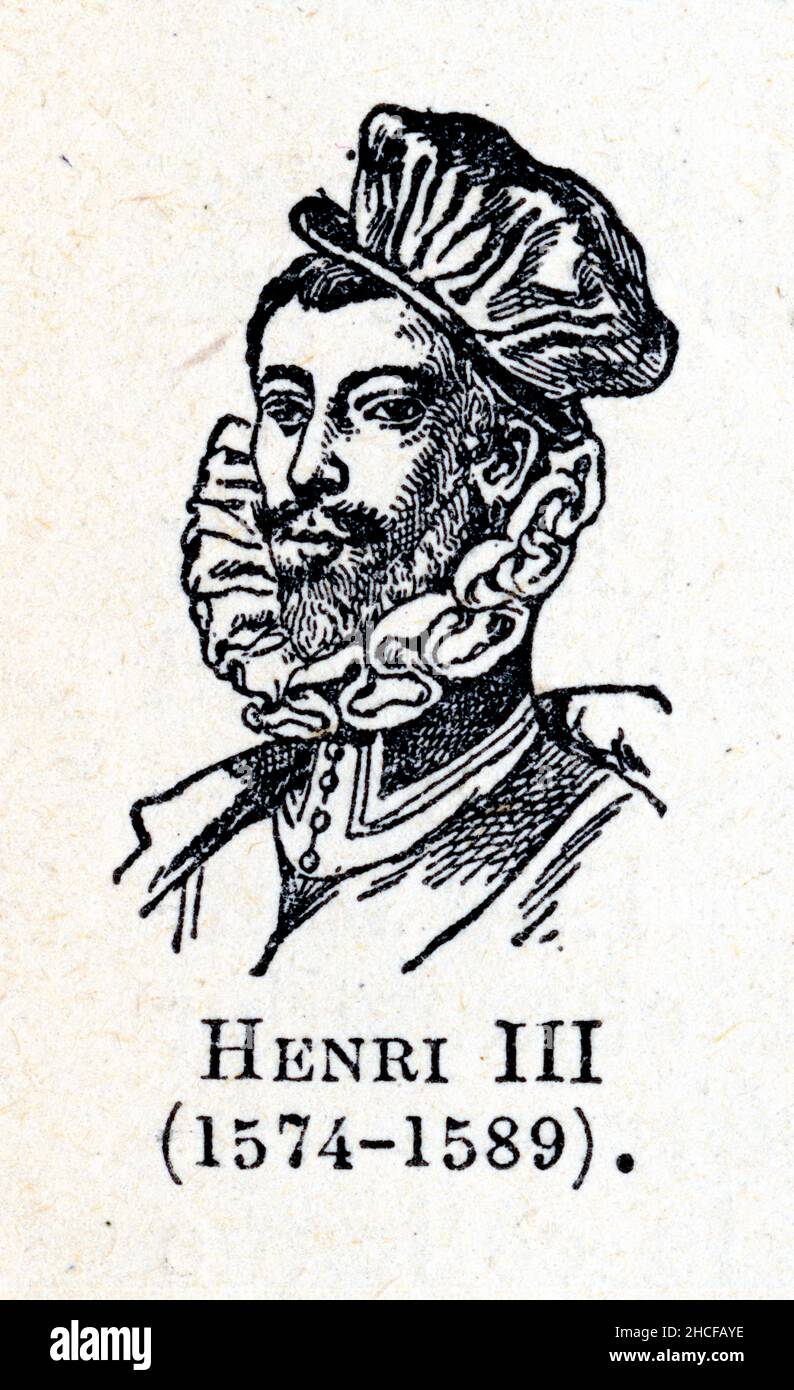 Henri III, né le 19 septembre 1551 à Fontainebleau et mort assassiné le 2 août 1589 à Saint-Cloud, est roi de Bologne sous le nom d'Henri Iᵉʳ de 1573 Banque D'Images