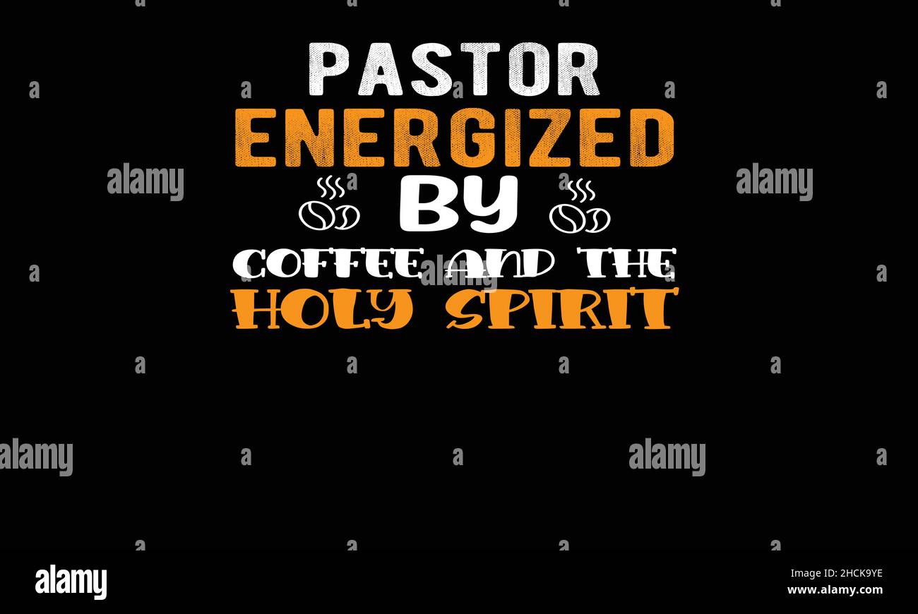 pasteur dynamisé par le café et le saint esprit café t-shirt monogramme texte modèle vectoriel Illustration de Vecteur