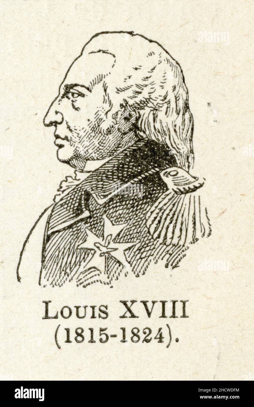 Louis XVIII — né le 17 novembre 1755 à Versailles sous le nom de Louis Stanislas Xavier de France, et par ailleurs comte de Provence — est roi de Fran Banque D'Images