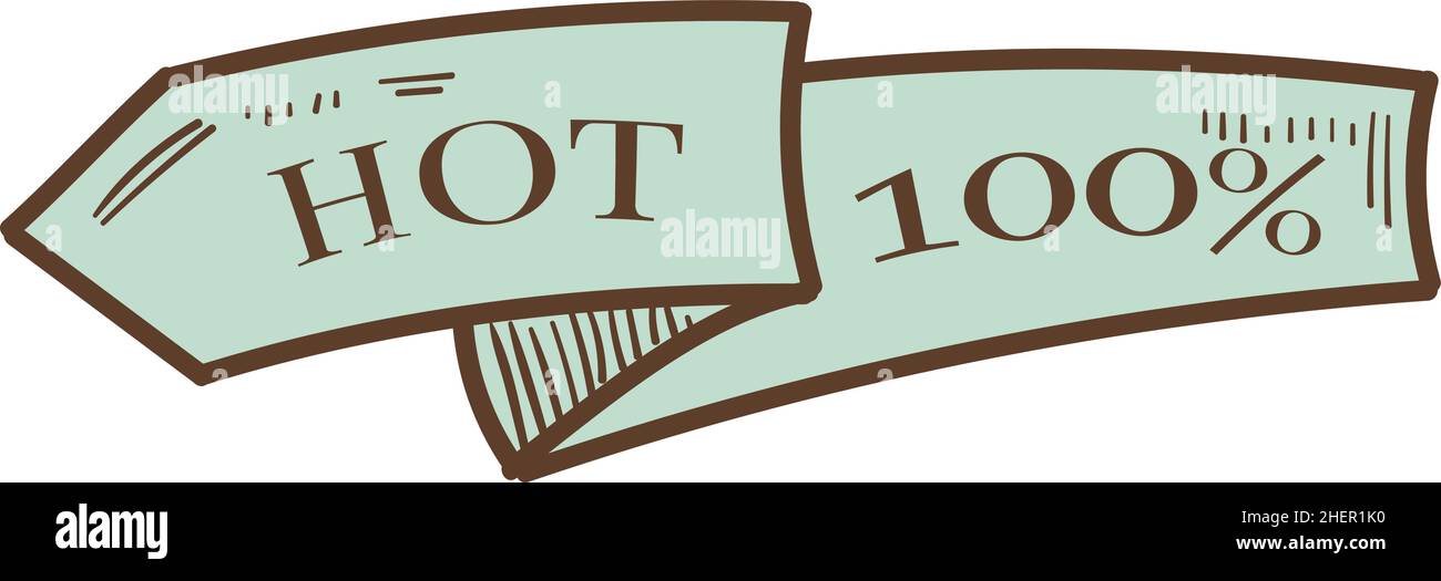 Chaud 100 pour cent.Ruban en forme de flèche.Étiquette de qualité Illustration de Vecteur