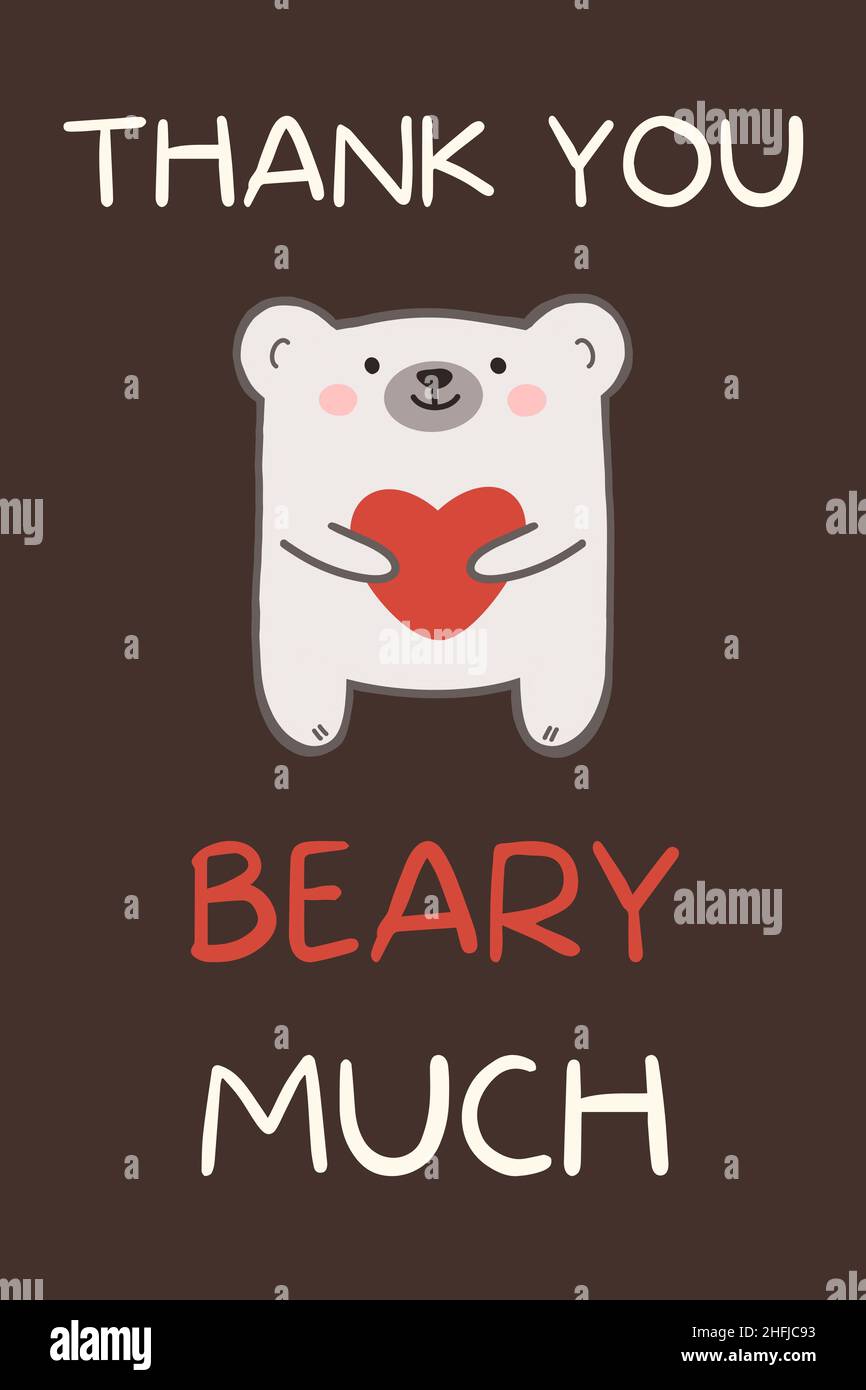 Merci Beaucoup Beary Adorable Ours De Reconnaissance Tenant Un Grand Coeur Carte De Vœux De Remerciement Avec Amour Et Merci Photo Stock Alamy