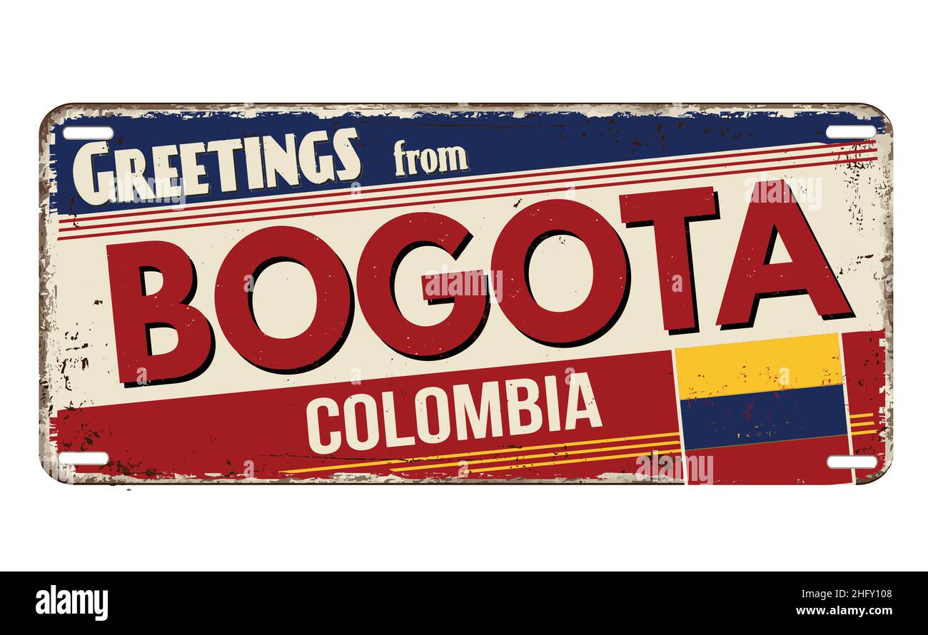 Salutations de Bogota plaque de métal rouillé vintage sur fond blanc, illustration vectorielle Illustration de Vecteur