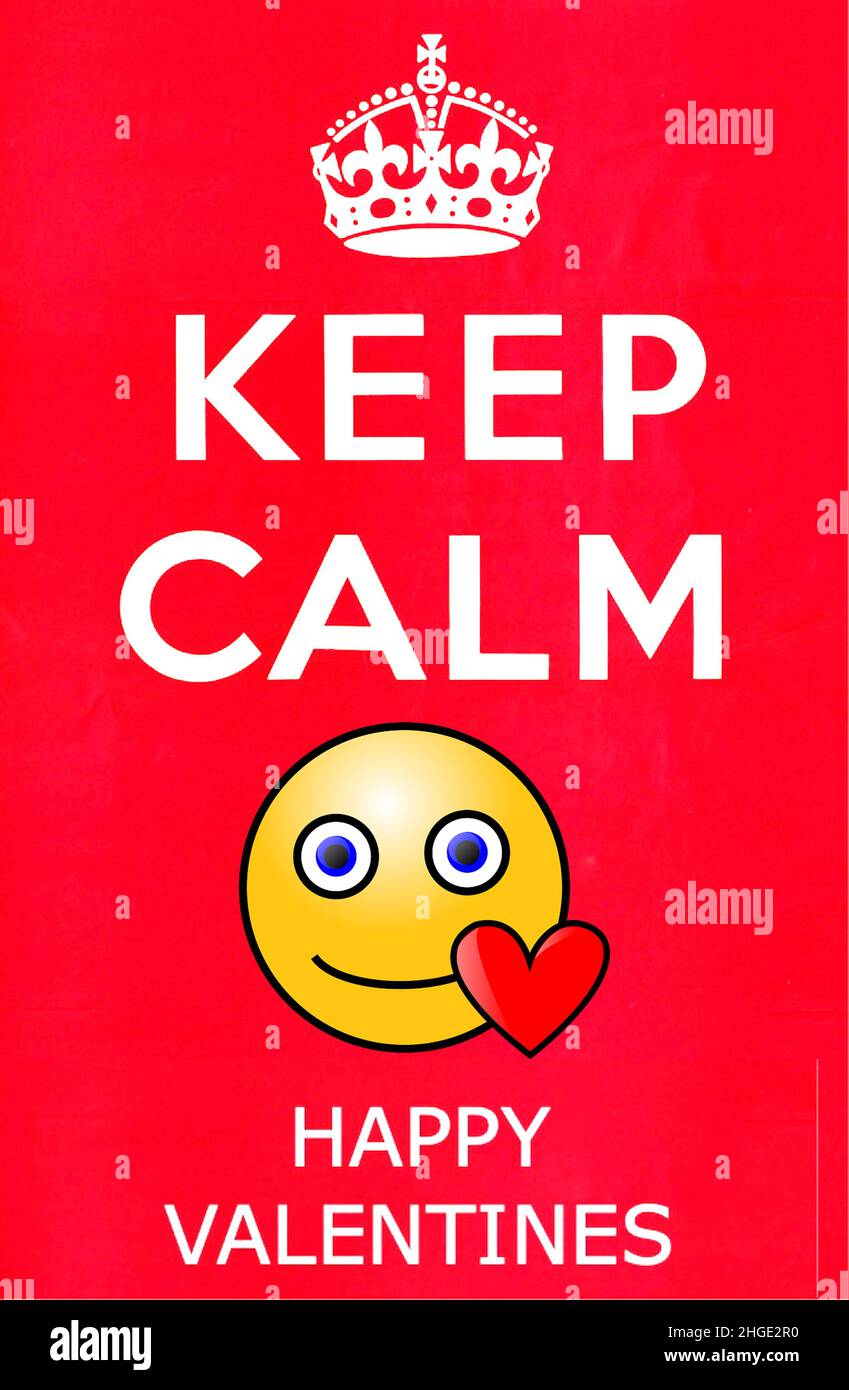 Restez calme - bonne Saint Valentin Banque D'Images