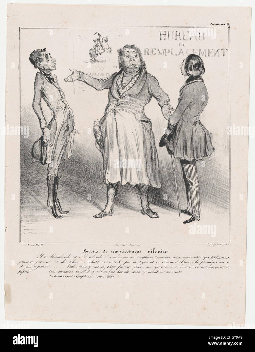 Planche 28: Agence de remplacement conscrit, de 'Caricaturana,' publié dans les Robert Macaires 1838 Honoré Daumier - il y a des marchandises et des marchandises!Vous avez un remplacement commun, qui ne coûtera que 800 F., mais je vous préviens, ils sont tous des escrocs, des escrocs qui ne restent pas avec leur régiment, qui se glissent à la première occasion et qui 'f ter être récupéréJe voudrais que ter la faire 1'500 F., prendre que les échantillons, il n'ai pas beau mais il est de bonne composition et il a des papiers...Autant que de la pire comme un 'il ne flich pas de six années de service.- Bertrand (à part): Vous n'y comptez pas Banque D'Images