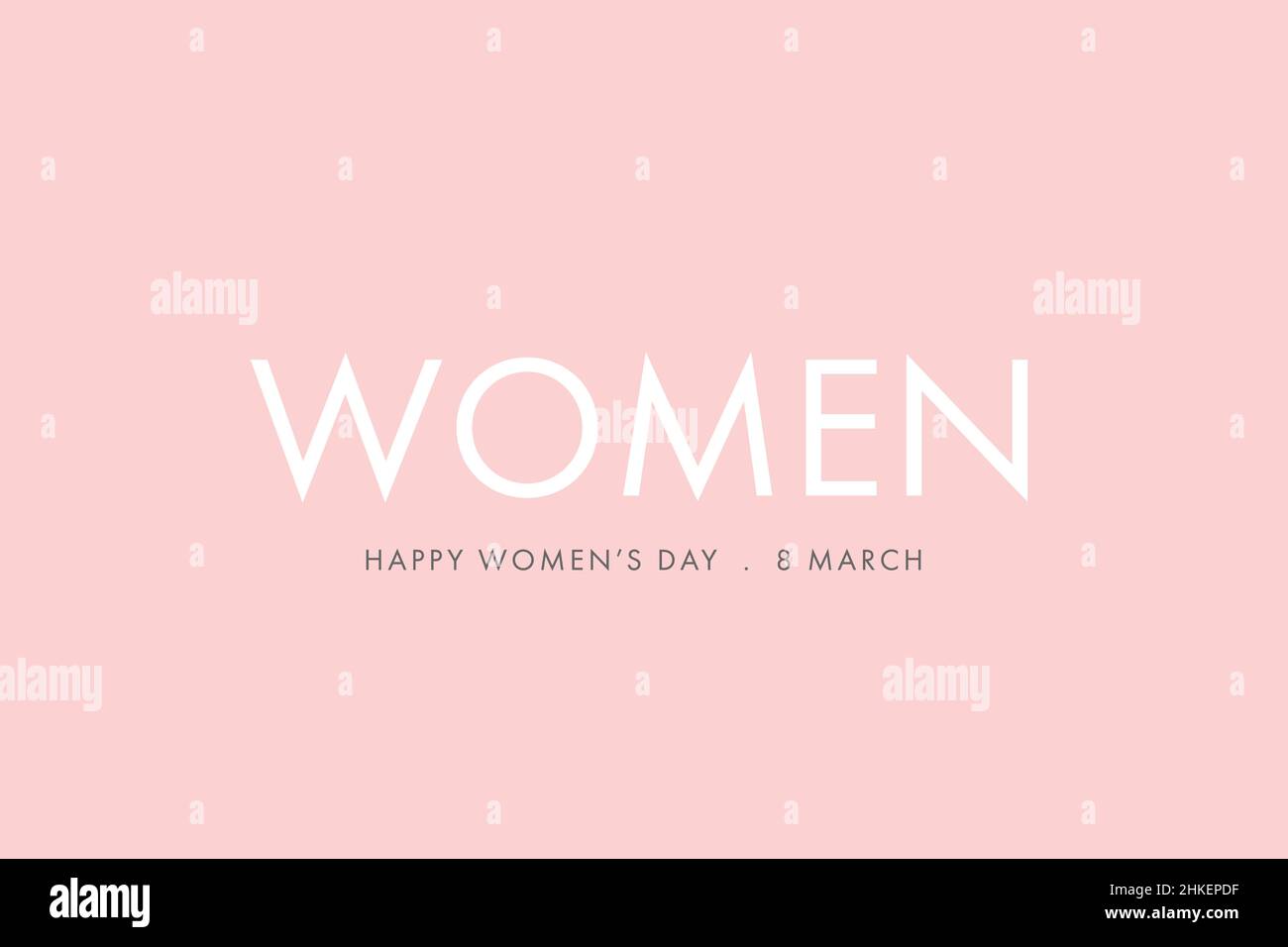 Bonne journée pour les femmes le 8 mars, carte de vœux élégante avec lettres.Célébration de la journée internationale des femmes Banque D'Images