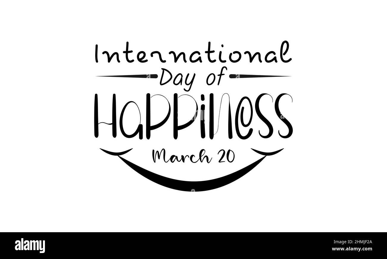 Journée internationale du bonheur. La vie souriante calligraphie concept vecteur conception pour bannière, carte, poster, fond. Illustration de Vecteur