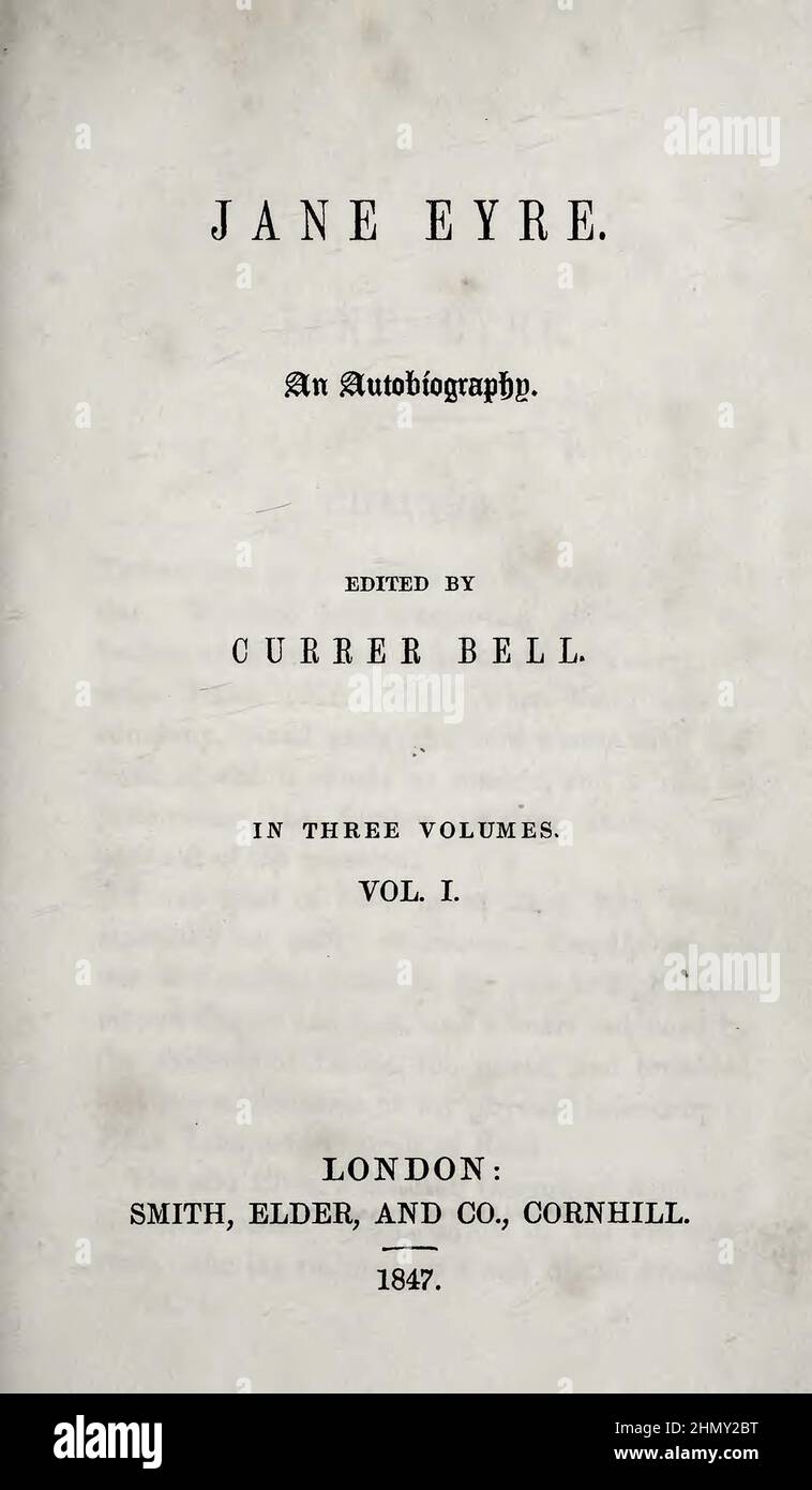 Page de titre de l'édition originale de Jane Eyre (1847) de Charlotte Brontë, publiée sous le nom de stylo Currer Bell Banque D'Images