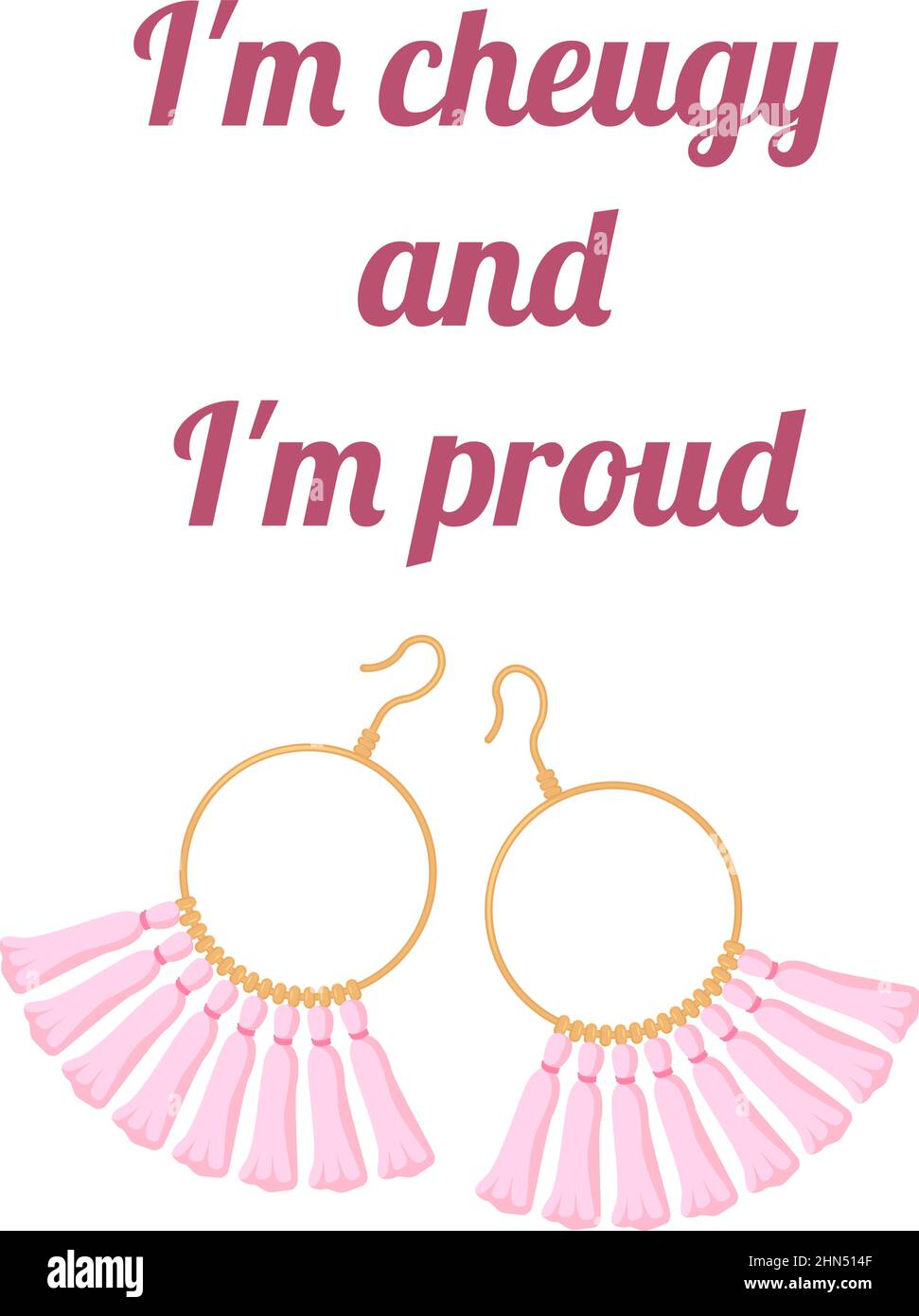 Cheugy citation avec boucles d'oreilles de boho avec citation Je suis cheugy et suis fier. Tendances milléniales. Texte isolé sur fond wthite Illustration de Vecteur