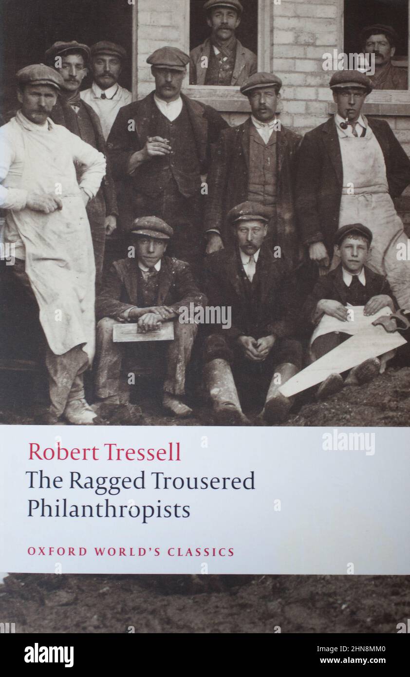 Le livre, The Ragged Trousered philanthropes par Robert Tressell Banque D'Images
