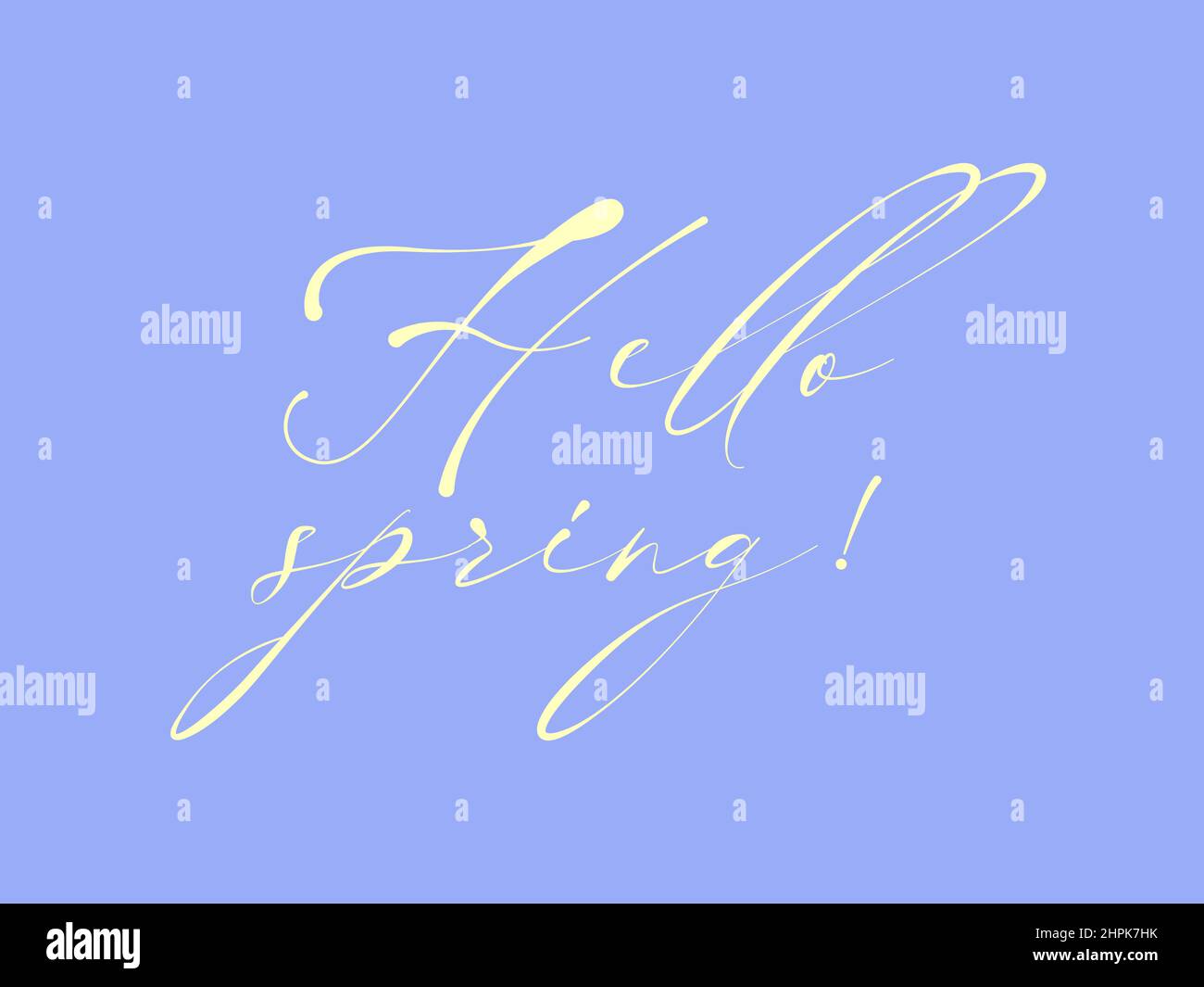 Une carte avec l'inscription Hello Spring. Décorations couleurs pastel subtiles. Texte écrit à la main composition de lettres vectorielles isolée sur fond bleu Illustration de Vecteur