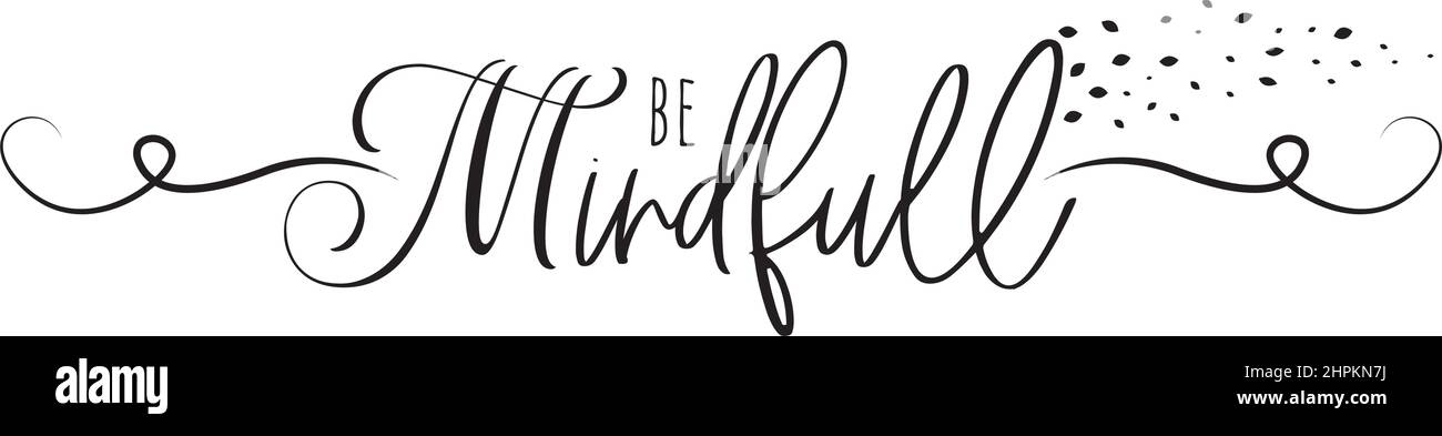 Attention, vecteur. Design de l'élément verbal isolé sur fond blanc, lettrage. Citations de vie positive motivationnelles inspirantes. Autosoins, achie personnelle Illustration de Vecteur