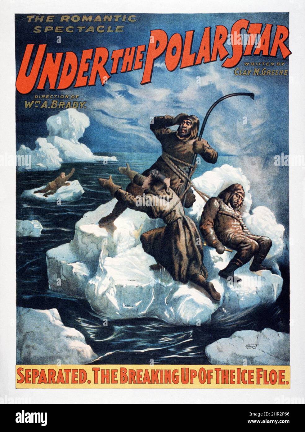 Le spectacle romantique, sous l'étoile polaire écrit par Clay M. Greene - affiche publicitaire vintage par Brady, William A. 1896. Banque D'Images