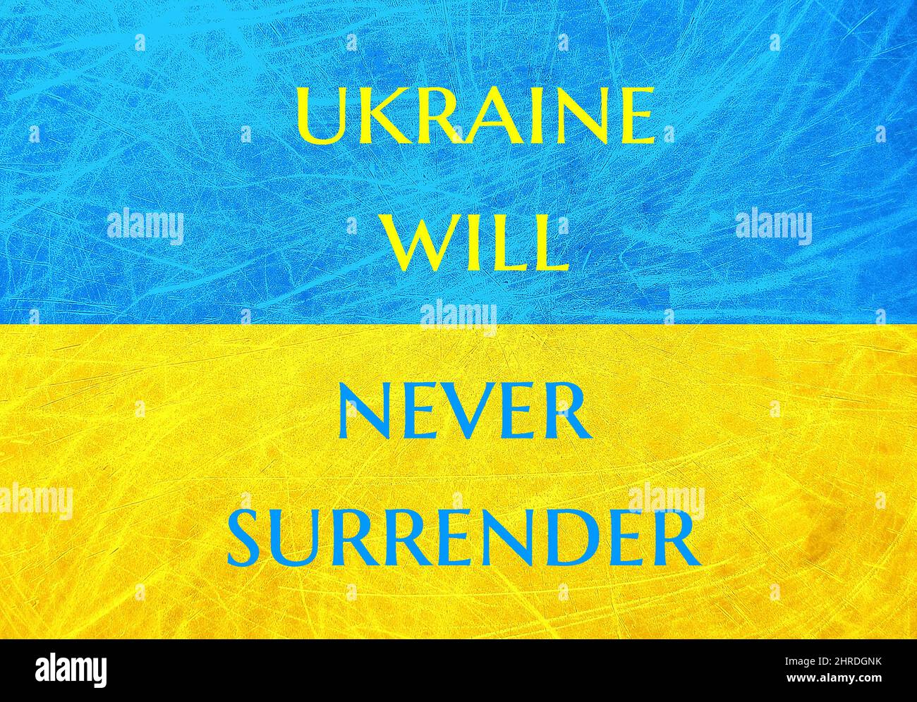 Drapeau de l'Ukraine. L’Ukraine ne renoncerait jamais au texte. Concept de résistance à la guerre Banque D'Images