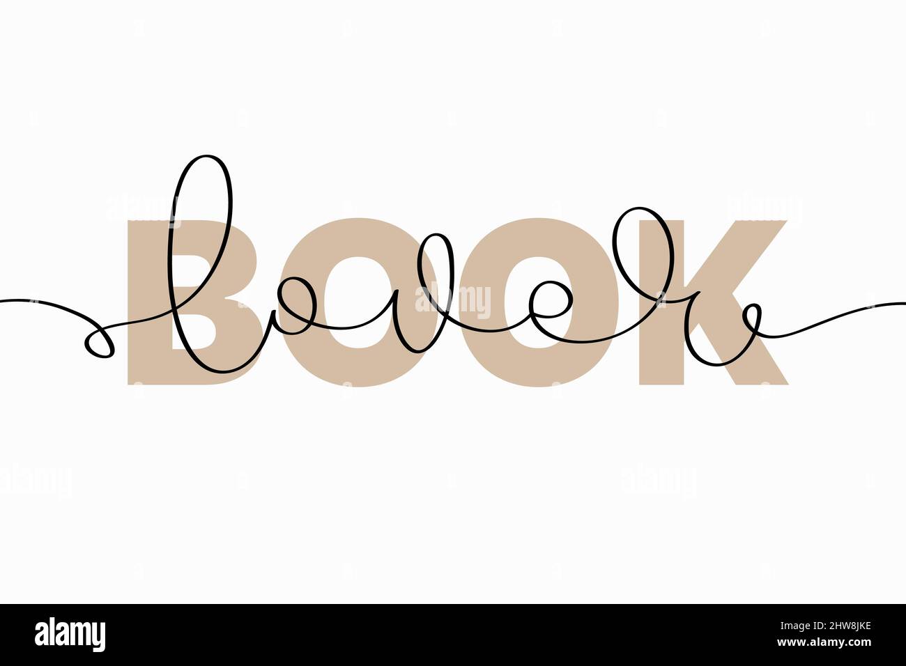 Lettrage de livre. Illustration vectorielle de la typographie créative avec un texte continu tracé à la main sur fond blanc pour votre dessin Illustration de Vecteur
