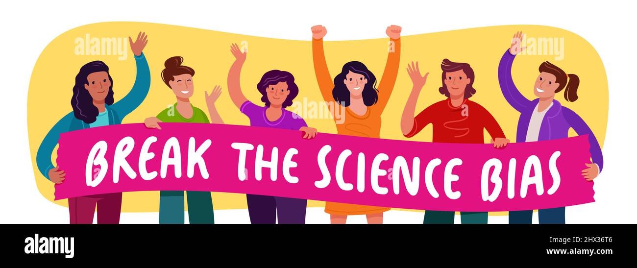 Des femmes heureuses de différentes races, ethnies, capacités, identités de genre, portant une bannière avec inscription Break the Science Bias Illustration de Vecteur