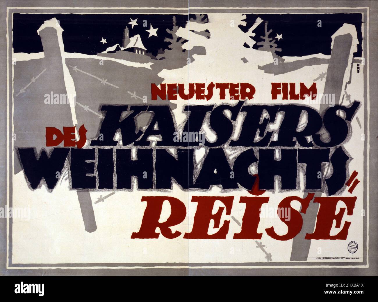 Des Kaisers Weihnachtsreise / HRE - film de Neuster 1917. Artiste Hans Rudi Erdt. Rehse Archiv für Zeitgeschichte und Publizistik. Poster de film. Banque D'Images